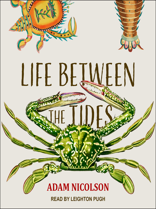 Title details for Life Between the Tides by Adam Nicolson - Wait list